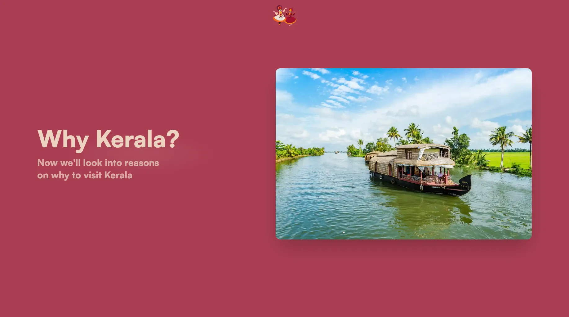 Why Kerala? background